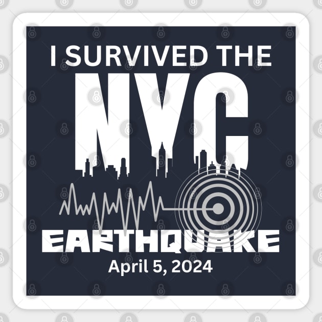 I Survived The NYC Earthquake Sticker by Etopix